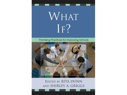 What If?: Promising Practices For Improving Schools