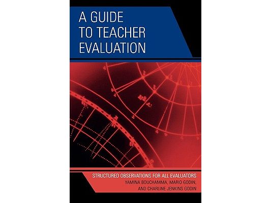 Guide to Teacher Evaluation: Structured Observations for All Educators