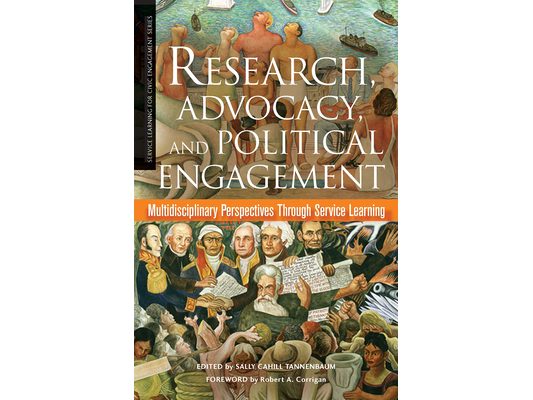 Research, Advocacy, and Political Engagement: Multidisciplinary Perspectives Through Service Learning