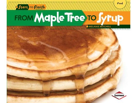 From Maple Tree to Syrup