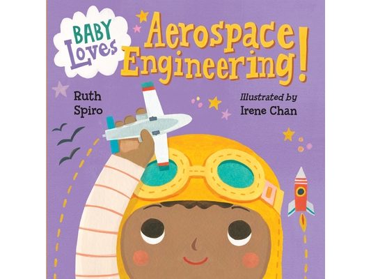 Baby Loves Aerospace Engineering!