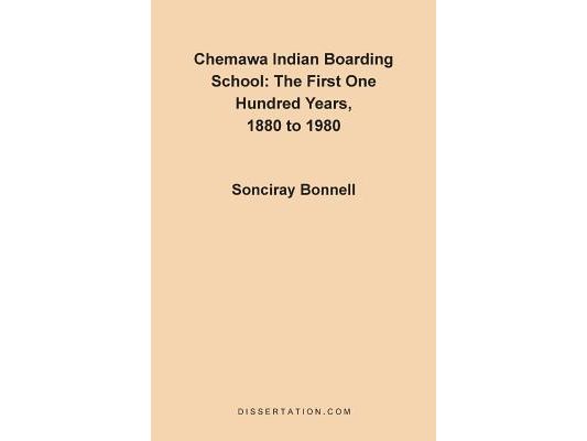Chemawa Indian Boarding School: The First One Hundred Years 1880 to 1980