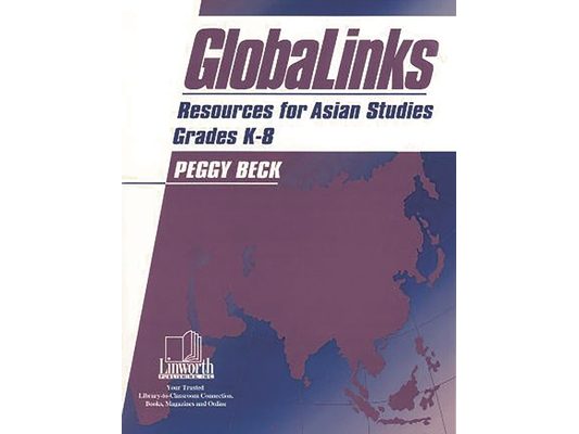 Globalinks: Resources for World Studies, Grades 5-8
