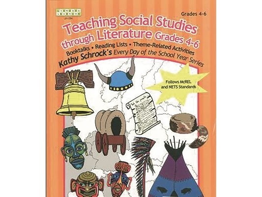 Teaching Social Studies Through Literature, Grades 4-6