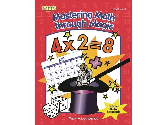 Mastering Math Through Magic, Grades 2-3