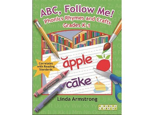 ABC, Follow Me! Phonics Rhymes and Crafts Grades K-1