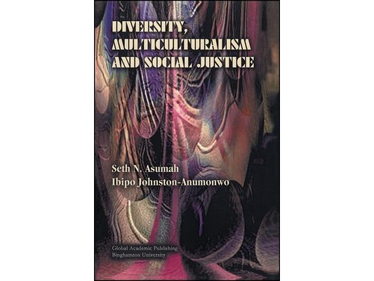 Diversity, Multiculturalism and Social Justice
