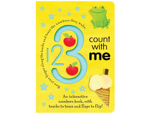 123 Count with Me: An Interactive Numbers Book with Tracks to Trace and Flaps to Flip!