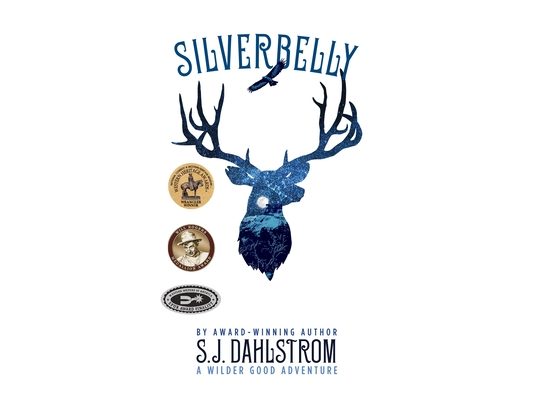 Silverbelly: The Adventures of Wilder Good #6