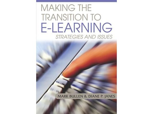 Making the Transition to E-Learning: Strategies and Issues
