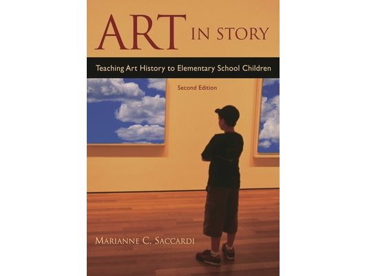 Art in Story: Teaching Art History to Elementary School Children