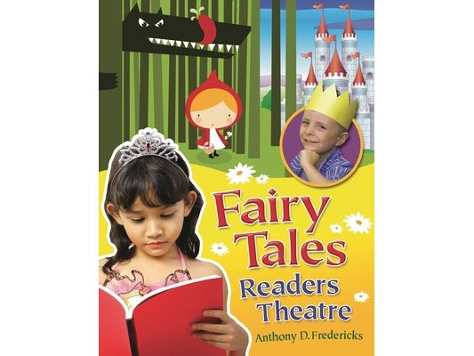 Fairy Tales Readers Theatre