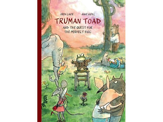 Truman Toad and the Quest for the Perfect Hug