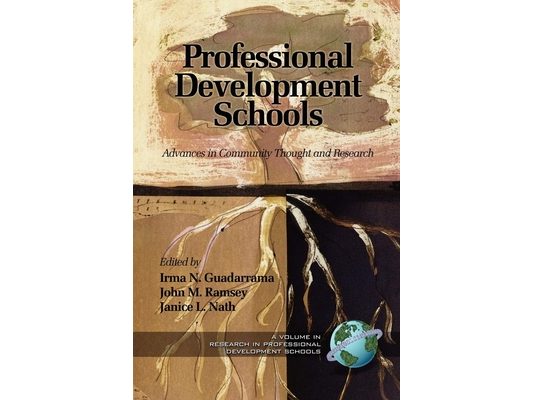 Professional Development Schools: Advances in Community Thought and Research