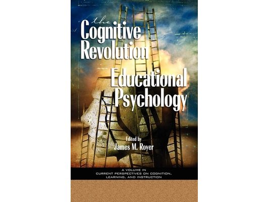 The Impact of the Cognitive Revolution in Educational Psychology (Hc)