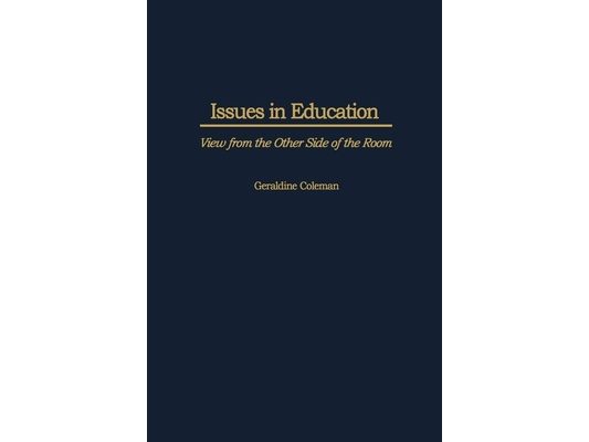 Issues in Education