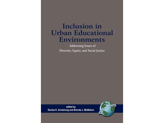 Inclusion in Urban Educational Environments