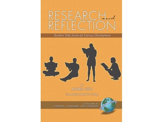 Research and Reflection: Teachers Take Action for Literacy Development