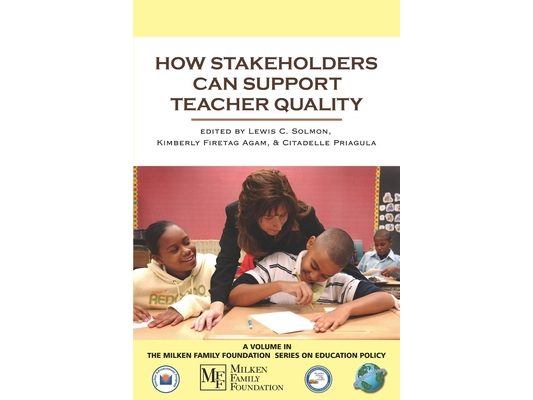 How Stakeholders Can Support Teacher Quality