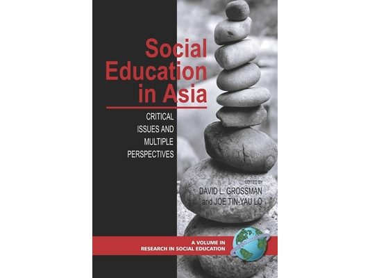 Social Education in Asia: Critical Issues and Multiple Perspectives (Hc)