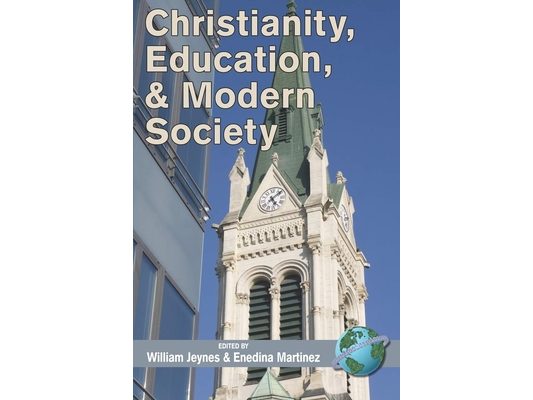 Christianity, Education, and Modern Society