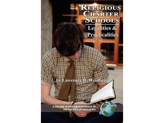 Religious Charter Schools: Legalities and Practicalities (PB)