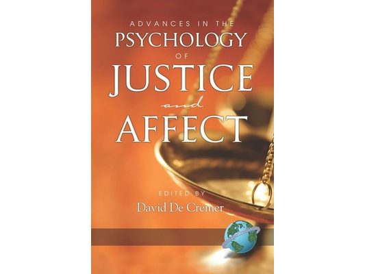 Advances in the Psychology of Justice and Affect (PB)