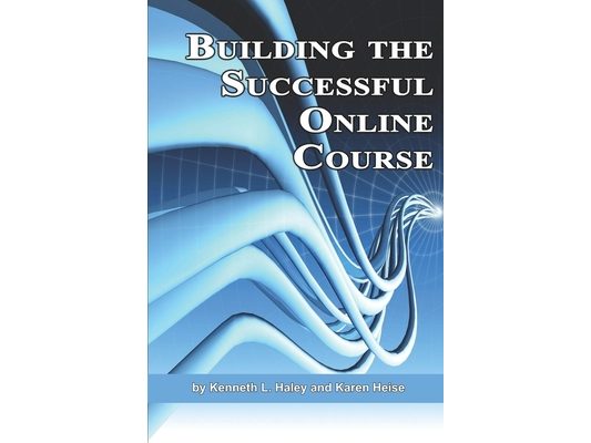 Building the Successful Online Course (PB)