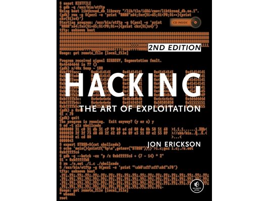 Hacking: The Art of Exploitation, 2nd Edition [With CDROM]