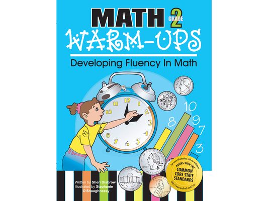 Math Warm-Ups: Developing Fluency in Math (Grade 2)