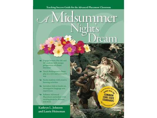 Advanced Placement Classroom: A Midsummer Night's Dream