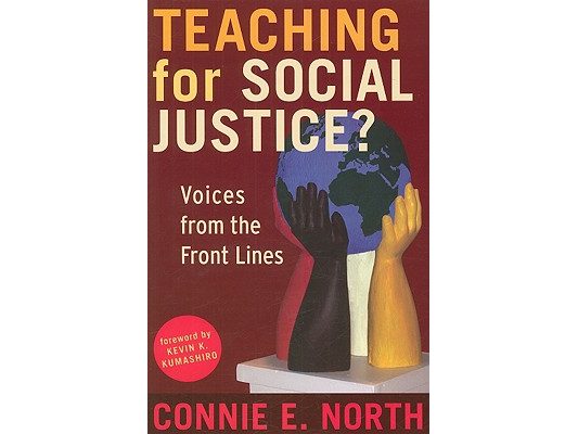 Teaching for Social Justice?: Voices from the Front Lines