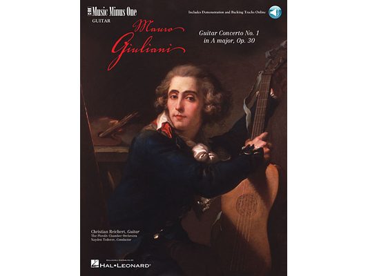 Giuliani - Guitar Concerto No. 1 in a Major, Op. 30 Book/Online Audio [With 2 CDs]