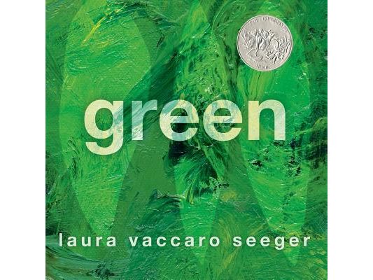 Green: (Caldecott Honor Book)