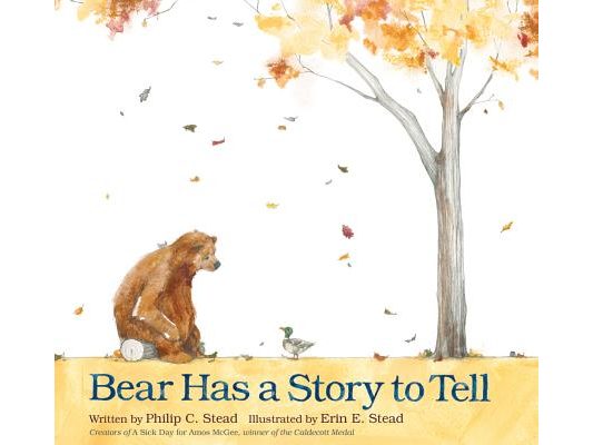 Bear Has a Story to Tell