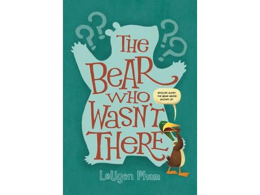 The Bear Who Wasn't There
