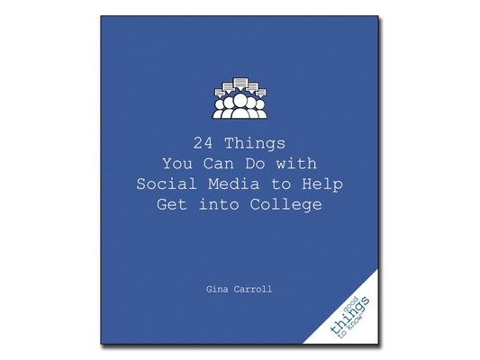 24 Things You Can Do with Social Media to Help Get Into College