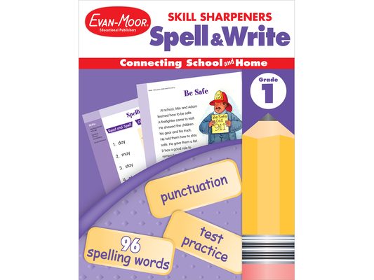 Skill Sharpeners: Spell & Write Grade 1