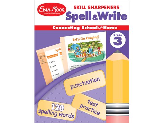 Skill Sharpeners: Spell & Write Grade 3