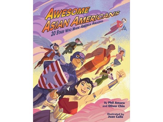 Awesome Asian Americans: 20 Stars Who Made America Amazing
