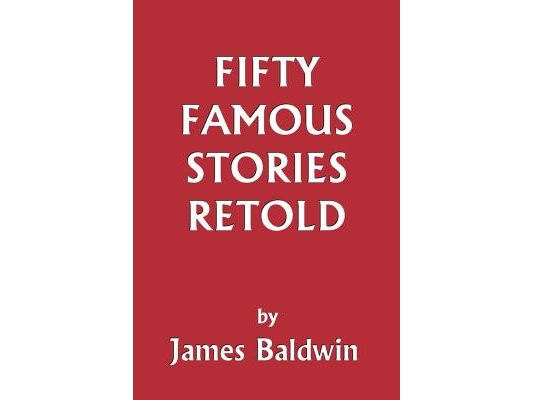 Fifty Famous Stories Retold (Yesterday's Classics)