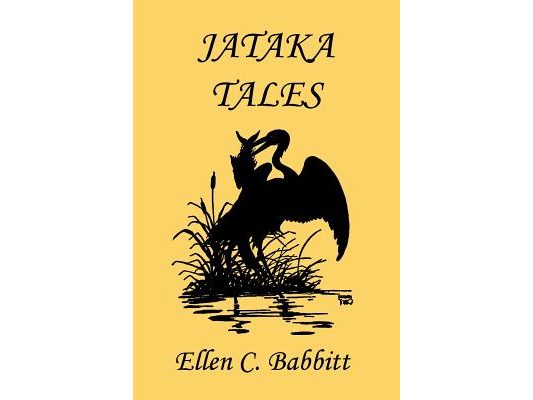 Jataka Tales (Yesterday's Classics)