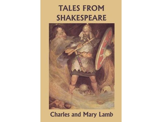 Tales from Shakespeare (Yesterday's Classics)