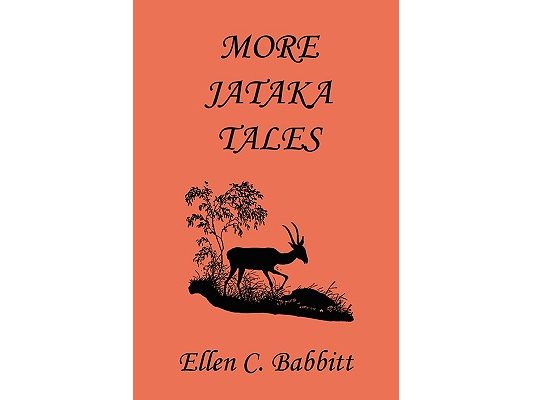 More Jataka Tales (Yesterday's Classics)