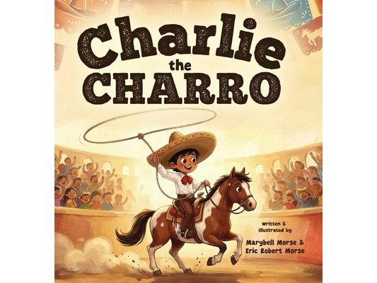 Charlie the Charro