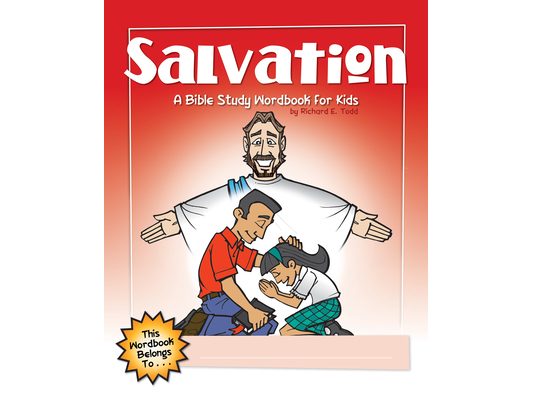 Salvation: A Bible Study Wordbook for Kids