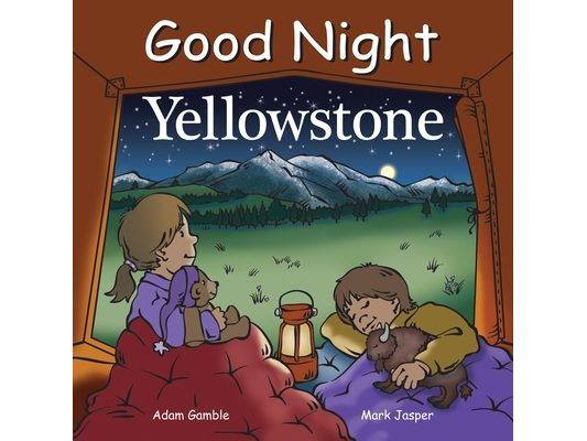 Good Night Yellowstone
