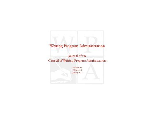 Wpa: Writing Program Administration 35.2 (Spring 2012)