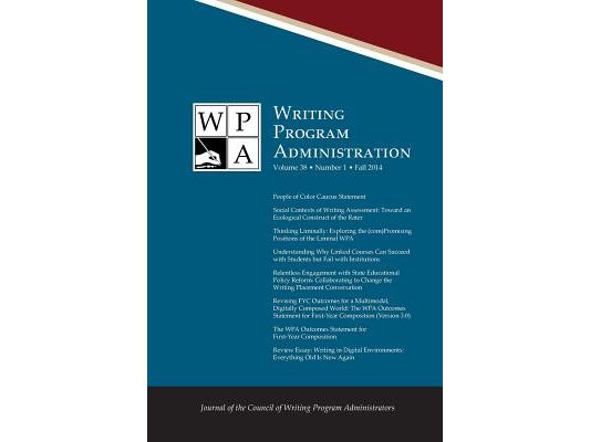 Wpa: Writing Program Administration 38.1 (Fall 2014)