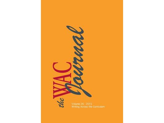 The WAC Journal 26 (Fall 2015)